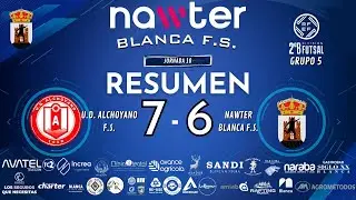 ⏪ 𝗥𝗘𝗦𝗨𝗠𝗘𝗡  | #SegundaBGV | U.D. Alchoyano F.S. 𝟳-𝟲 Nawter Blanca F.S. | 𝗝.𝟭𝟬