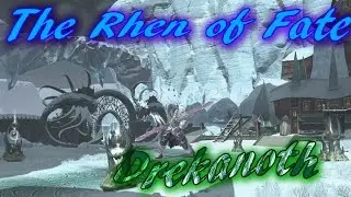 [Rift NT] The Rhen of Fate 3/4 - Drekanoth of Fate | World First