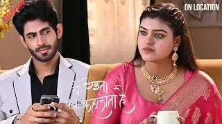 YRKKH | Today New Episode | Krish और Tanya में बिगड़े रिश्ते क्या Abhir करेगा ठीक | On Location