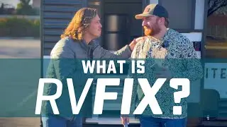 What is RVFix? | Meet the FASTEST Way to Get Your RV Repaired WHEREVER You Are!
