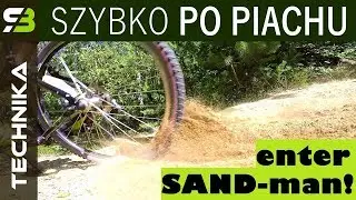 Technika jazdy na rowerze górskim - PIASEK. Jak jeździć szybko po piasku? Trening MTB