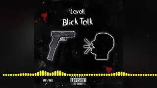 Lavall - Blick Talk