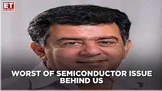 Worst Of Semiconductor Issue Behind Us, transition to EV Putting Cost Pressure: Hormazd Sorabjee