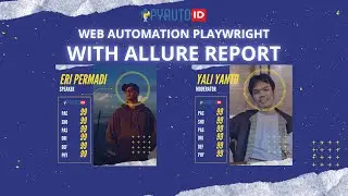 Webinar Pyauto ID  Web automation pytest playwright with allure report – Eri Permadi