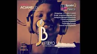 #jingle para ACIANE CDL (Nova Era &ndash; MG) - 2017