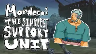 Mordecai: The Simplest Support Unit