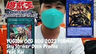 [Yugioh 游戏王] OCG AUG 2022 FORMAT | Sky Striker Deck Profile | Feat Kai