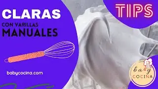 Montar CLARAS a Punto de NIEVE con VARILLAS MANUALES 🥚