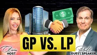 GP vs LP Explained How One Deal Can Make a Million Dollars