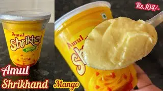 Amul Shrikhand Mango 500 gm | Amul Shrikhand Review | Is Amul Shrikhand Worth Buying??
