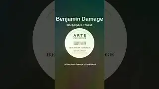 🔥 Benjamin Damage &ndash; Deep Space Transit
