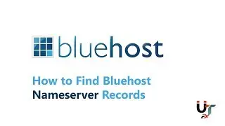 How to Find Bluehost Nameservers Records 2018 | Create a Website  | Bluehost review