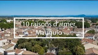 Les 10 raisons d'aimer Mauguio