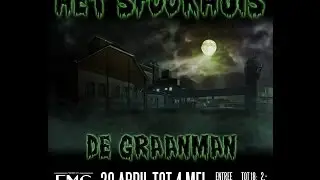 Het Spookhuis: De Graanman