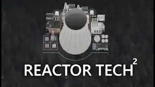 Reactor Tech&sup2; 1.2.0 gameplay