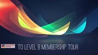 To Level B membership tour