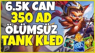 Beklediğiniz ÖLÜMSÜZ TANK KLED | Tam Bir Canavar!!! | Valiant - Kled