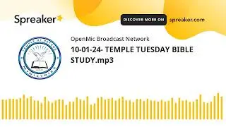 10-01-24- TEMPLE TUESDAY BIBLE STUDY.mp3