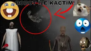 GRANNY'NİN EVİNDEN ROBOT İLE KA&Ccedil;TIM🔥🤖! - Granny Legacy