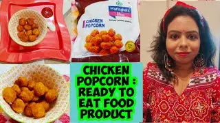 Frozen Chicken Popcorn from Haringhata|| Ready to eat Chicken Product || Delybazar Review