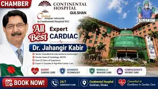 Dr.Jahangir Kabir Uneted hospital Gulshan /Cardiovascular & Thoracic Surgery / Appointment & info