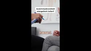 Ich habe meine Autoimmunkrankheit energetisch geheilt