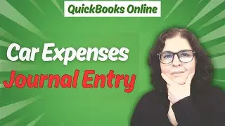Car Expenses and Personal Use Journal Entry in QBO