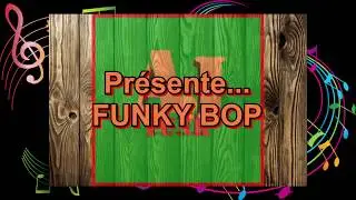 Funky Bop.....Newfunk
