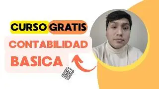 🎓 Curso Completo Contabilidad Básica desde cero | Perú 2025 💡