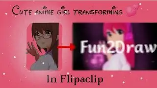 Cute girl transform..into 💕pink cute music girl 🎶✨Fun2Draw✨ In Flipaclip from  #fun2drawAnnZz