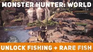Monster Hunter World: Unlock Fishing Quests + RARE FISH