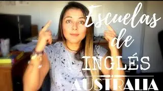 ESCUELAS DE INGLES EN AUSTRALIA