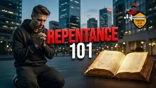 Biblical Repentance Unto Salvation | Most Preachers Got It WRONG!