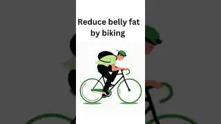 Reduce belly fat by biking