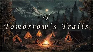 Of Tomorrow's Trails | Beautiful Ambient Fantasy Video Game Music