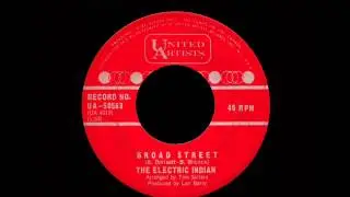 The Electric Indian - Broad Street