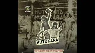 HUTUKARA - REPERT&Oacute;RIO RO&Ccedil;A DE MILHO 🌽 2025