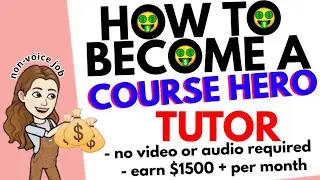 HOW TO BECOME A COURSE HERO TUTOR | EARN $1, 500+ PER MONTH 💰 NON VOICE JOB