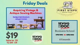 $19 mini-course - Acquiring Vintage & Antique Sewing Machines