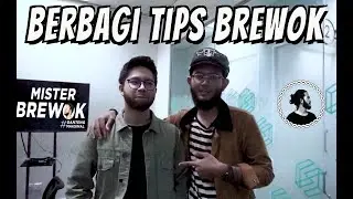 PEJUANG BREWOK Wajib Nonton!!! Tips BREWOK Bersama Gamal [#GANTENGMAKSIMAL]