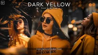 How to add dark yellow tone in photos - Lightroom mobile Preset DNG | Black and yellow preset free