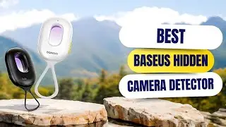 Best Baseus Hidden Camera Detector