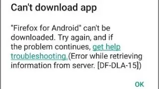 Google Play Store Error DF-DLA-15