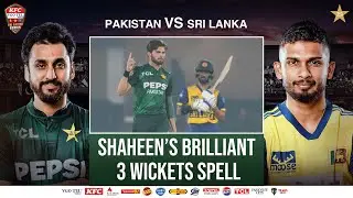 Shaheen Shah's Brilliant 3 Wickets Spell | PAK vs SL | The Final | Tri Nation Series | PCB | M2T1U