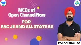 MCQs of SSC JE and all state AE on open Channel flow| Paran Bhatia sir .