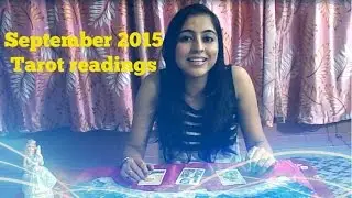 Aries September 2015 Tarot Reading