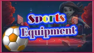 Sports equipment | Sports | Kids  learning Sports equipment Video #shorts #preschool #gaming #video