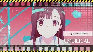 【12Below】MILGRAM English Fan Dub | Yuno - Umbilical [HopelessLunaEclipse]
