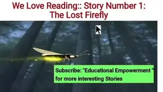 Summer Short Story Series: Story1: The Lost Firefly #english #education #vocabulary