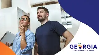 How Georgia Foreign-Trade Zone Helps You